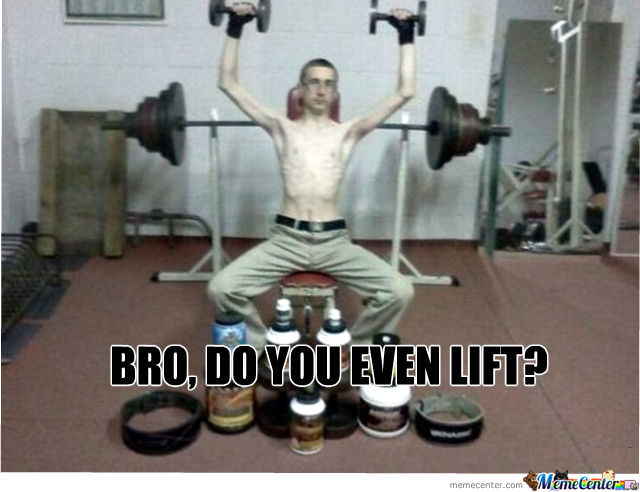 bro-do-you-even-lift_o_562303.jpg